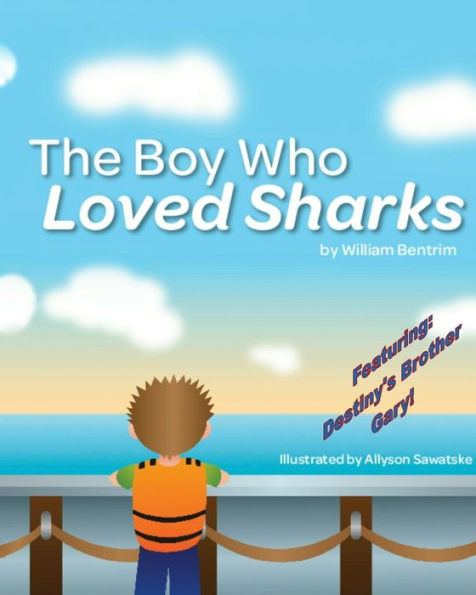 The Boy Who Loved Sharks