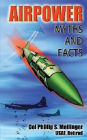 Air Power Myths and Facts
