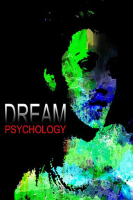 Title: Dream Psychology, Author: Sigmund Freud