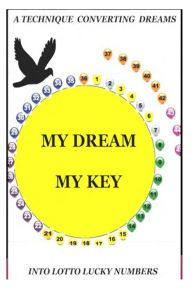 Title: My Dream My Key, Author: Coty Martins Mampeule