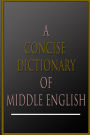 A Concise Dictionary Of Middle English