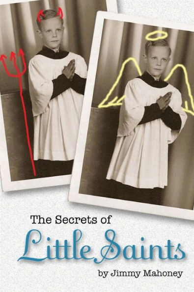 The Secrets of Little Saints