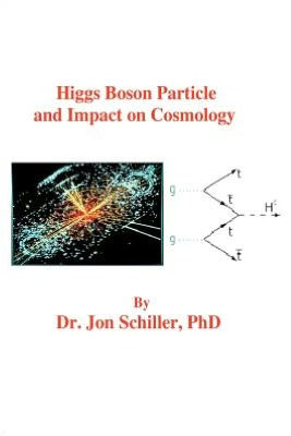 Higgs Boson Particle and Impact on Cosmology