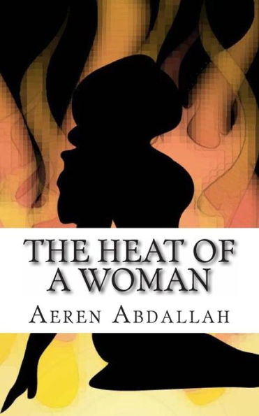The Heat of a Woman