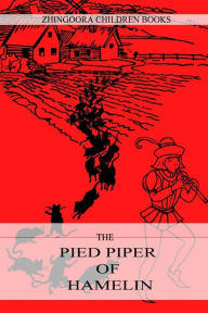 Title: The Pied Piper Of Hamelin, Author: Robert Browning