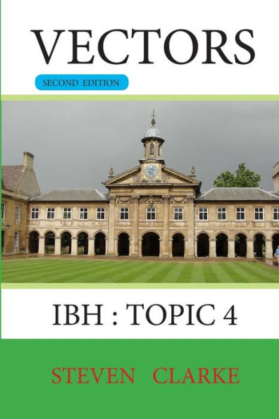 Vectors: IBH Topic 4