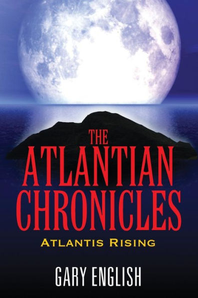 The Atlantian Chronicles: Atlantis Rising