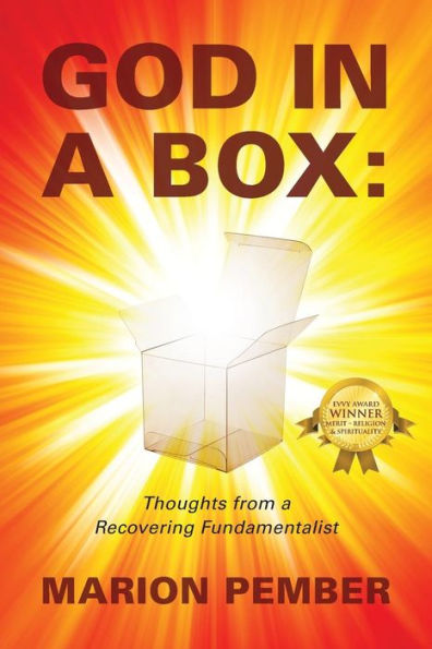 God a Box: Thoughts from Recovering Fundamentalist