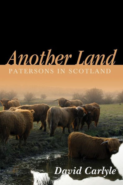 Another Land: Patersons Scotland