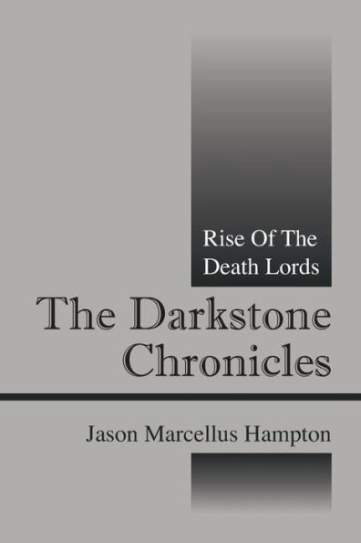 the Darkstone Chronicles: Rise of Death Lords