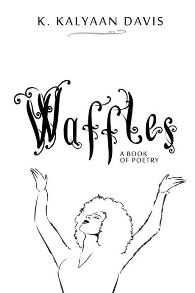 Waffles: A Book of Poetry