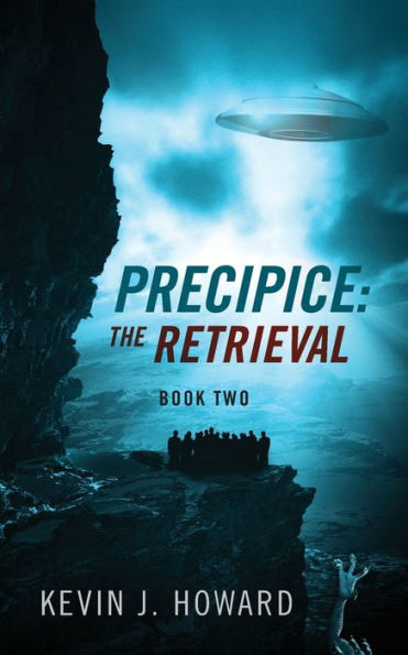 Precipice: The Retrieval - Book Two