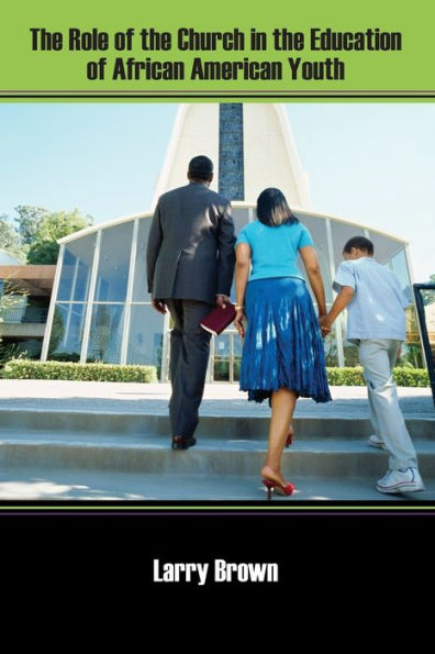 The Role of the Church in the Education of African American Youth