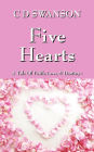 Five Hearts: A Tale of Faith, Love, & Destiny