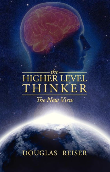 The Higher Level Thinker: New View