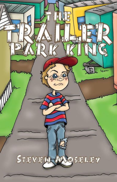 The Trailer Park King