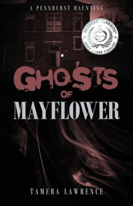 Ghosts of Mayflower: A Pennhurst Haunting