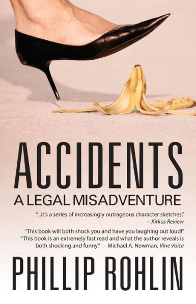 Accidents: A Legal Misadventure