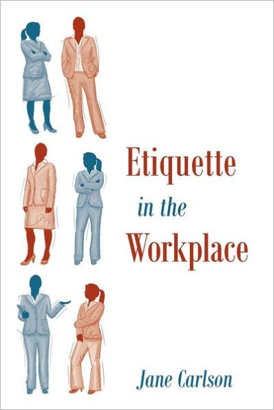 Etiquette in the Workplace