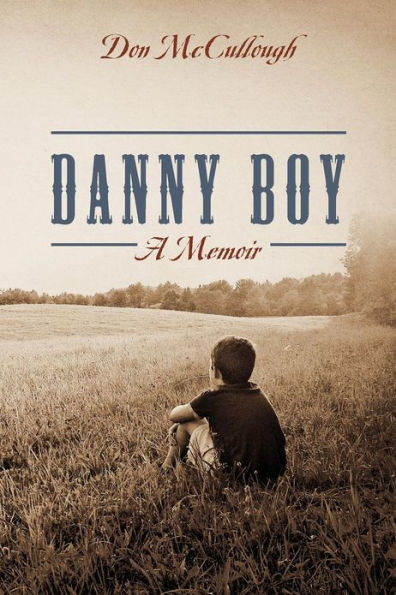 Danny Boy a Memoir