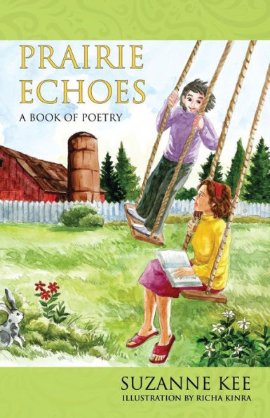Prairie Echoes: A Book of Poetry