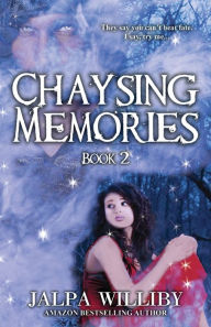 Title: Chaysing Memories: Book 2, Author: Jalpa Williby