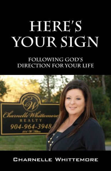 Here's Your Sign: Following God's Direction for Life