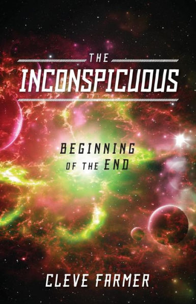 the Inconspicuous: Beginning of End