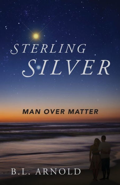 Sterling Silver: Man over Matter