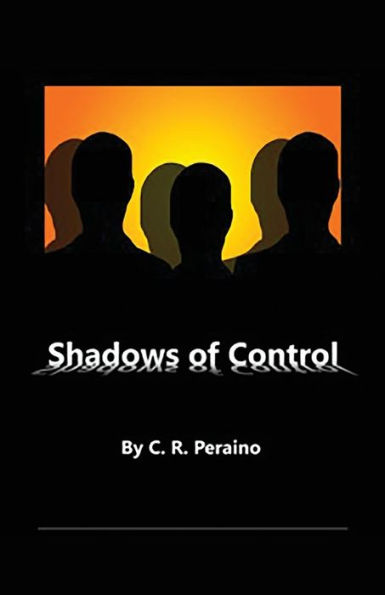 Shadows of Control