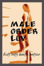 Male Order Luv