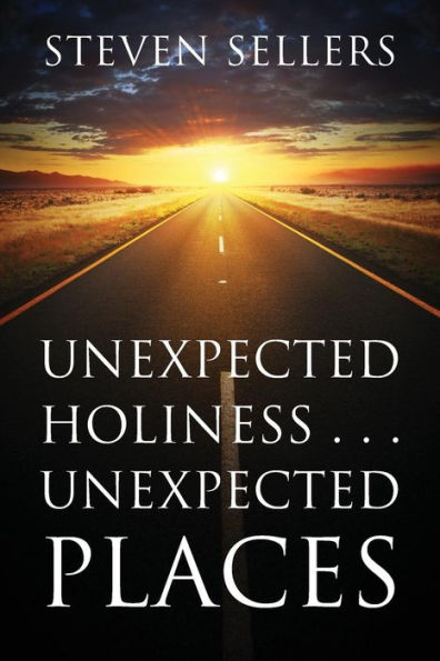 Unexpected Holiness . Places