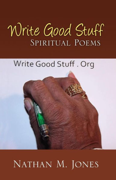 Write Good Stuff: Spiritual Poems