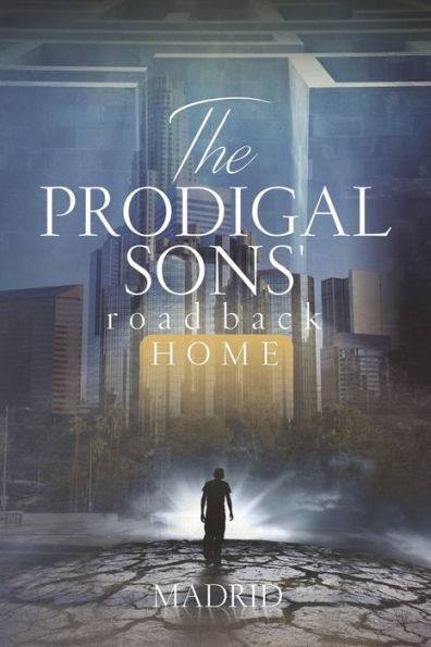 The Prodigal Sons' Road Back Home