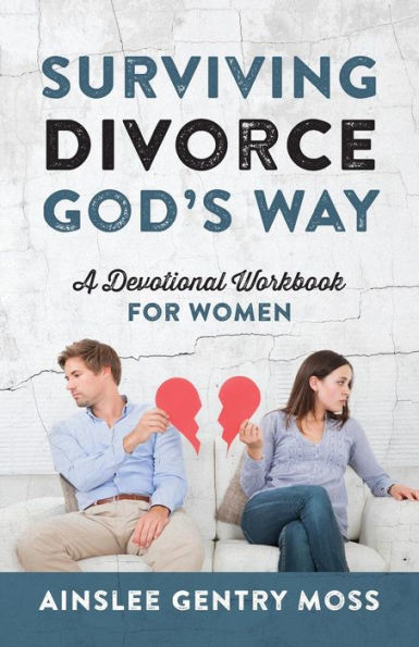 Surviving Divorce God's Way: A Devotional Workbook for Women