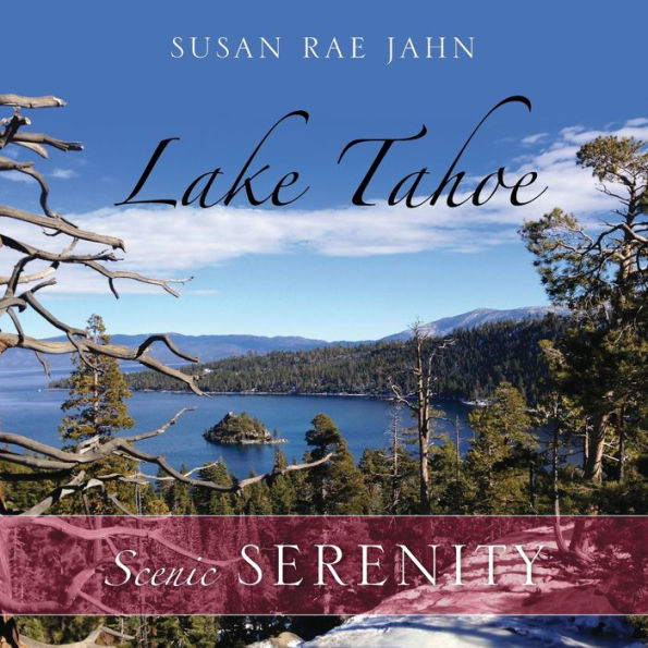 Lake Tahoe: Scenic Serenity