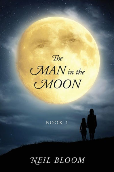 The Man in the Moon: Book 1