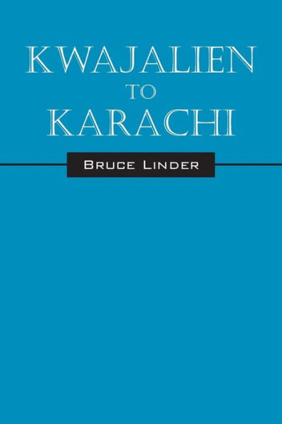 Kwajalien to Karachi