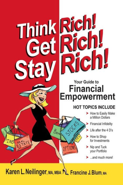 Think Rich! Get Stay