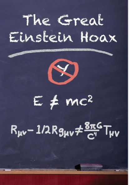 The Great Einstein Hoax