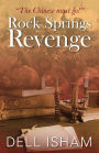 Rock Springs Revenge: 