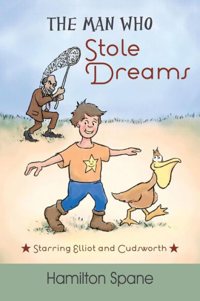 The Man Who Stole Dreams: Starring Elliot and Cudsworth