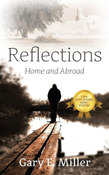 Reflections: Home and Abroad