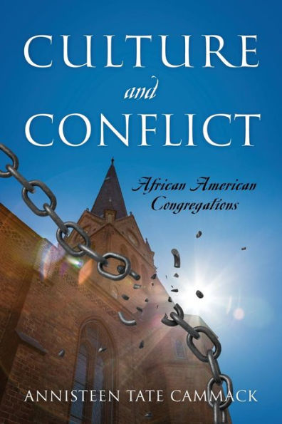 Culture and Conflict: African American Congregations