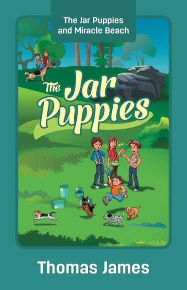 The Jar Puppies: Puppies and Miracle Beach