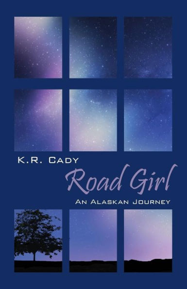 Road Girl: An Alaskan Journey