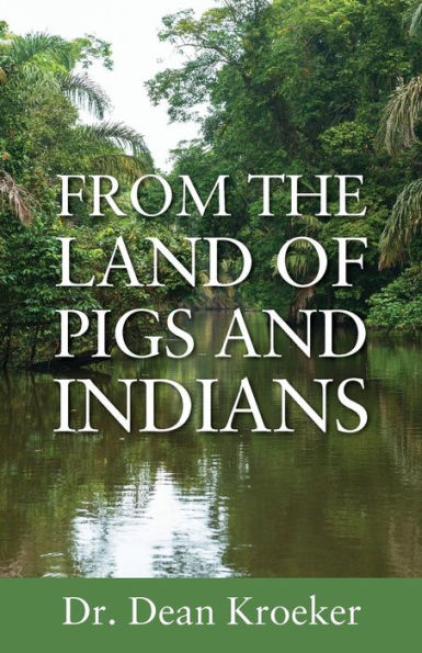 From the Land of Pigs and Indians: Trust Him
