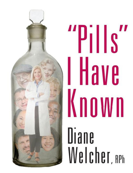 "Pills" I Have Known
