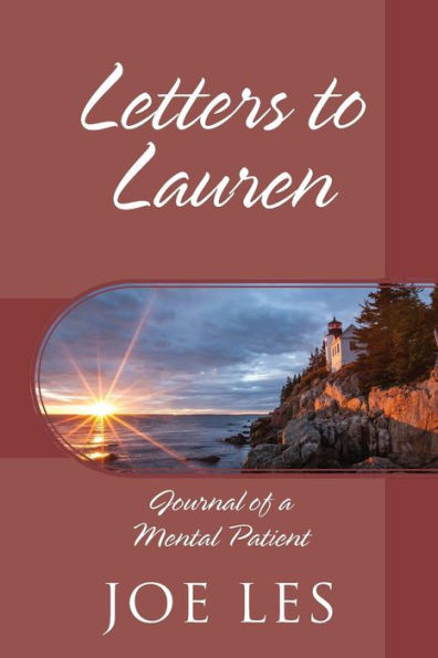 Letters to Lauren: Journal of a Mental Patient