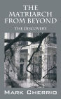 The Matriarch From Beyond: The Discovery